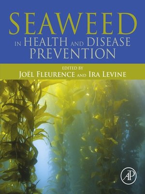 cover image of Seaweed in Health and Disease Prevention